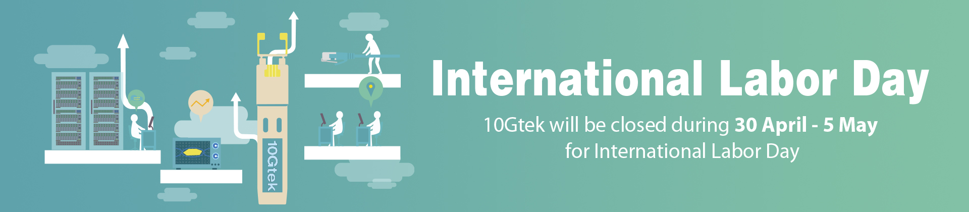 10Gtek international labor day notice